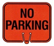 NO PARKING Traffic Cone Sign