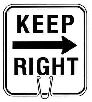 KEEP RIGHT Delineator or Traffic Barrel Sign