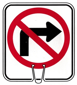 No Right Turn Symbol Delineator or Traffic Barrel Sign