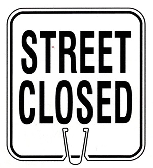 STREET CLOSED Delineator or Traffic Barrel Sign